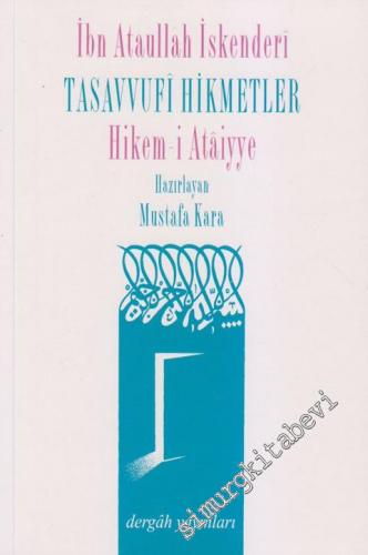Tasavvufi Hikmetler = Hikem - i Ataiyye