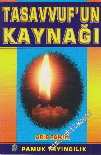 Tasavvuf'un Kaynağı -