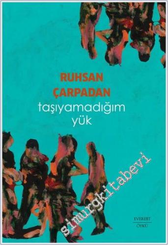 Taşıyamadığım Yük -        2025