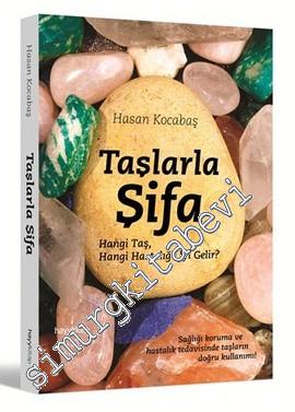 Taşlarla Şifa -