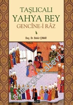 Taşlıcalı Yahya Bey - Gencine-i Raz -