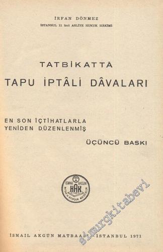 Tatbikatta Tapu İptali Davaları ( En Son İçtihatlarla Yeniden Düzenlenmiş) -