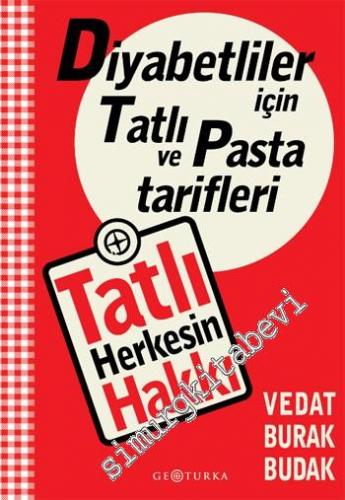 Tatlı Herkesin Hakkı -