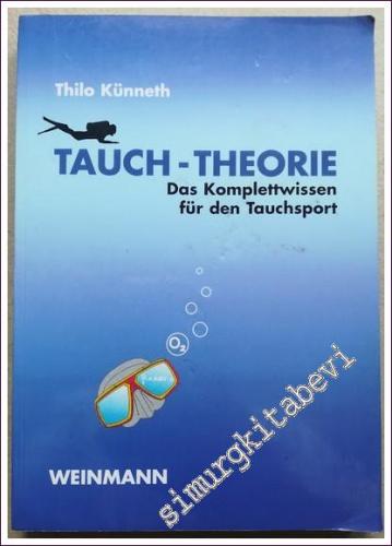 Tauch-Theorie: Das Komplettwissen für den Tauchsport -        2002