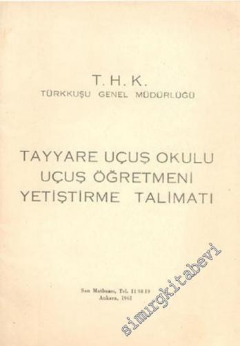Tayyare Uçuş Okulu Tayyare Öğretmeni Yetiştirme Talimatı