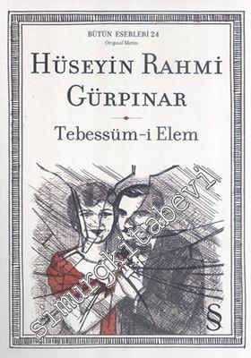 Tebessüm - i Elem - Orijinal Metin -