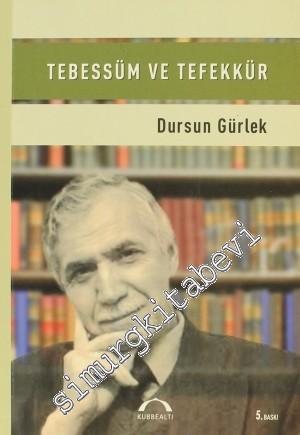 Tebessüm ve Tefekkür -