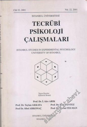Tecrübi Psikoloji Çalışmaları  : İstanbul Üniversitesi -   Cilt: 22     2001