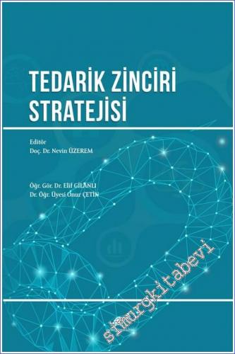 Tedarik Zinciri Stratejisi - 2021