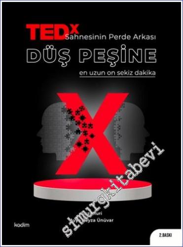 TEDX Sahnesinin Perde Arkası -Düş Peşine En Uzun On Sekiz Dakika - 202