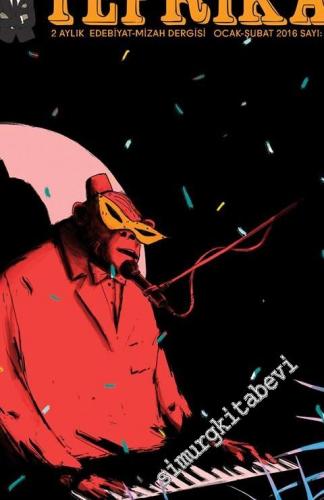 Tefrika İki Aylık Sohbet Muhabbet Dergisi - "Ayrılsak da mutluluk dilerim sana" - Sayı: 12      Ocak - Şubat