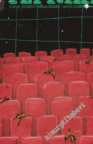 Tefrika İki Aylık Sohbet Muhabbet Dergisi - Sayı: 13      Mayıs - Haziran