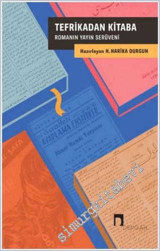 Tefrikadan Kitaba: Romanın Yayın Serüveni - 2025