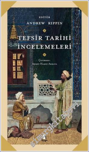 Tefsir Tarihi İncelemeleri -        2023