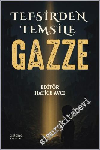 Tefsirden Temsile Gazze -        2025