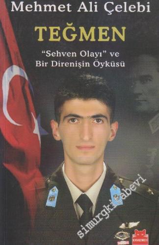 Teğmen: Sehven Olayı ve Bir Direnişin Öyküsü -