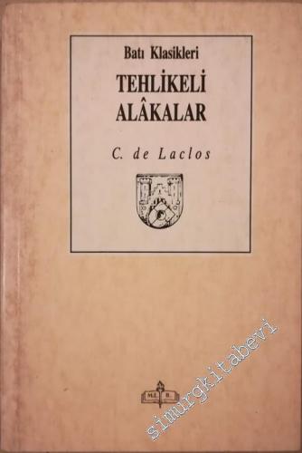 Tehlikeli Alakalar -