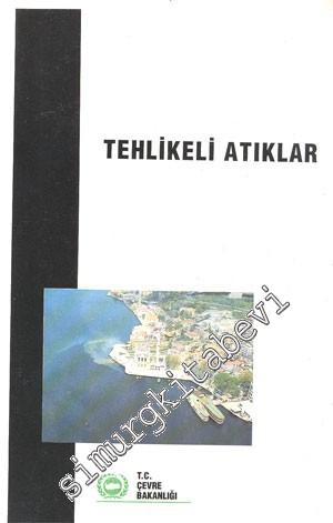 Tehlikeli Atıklar -