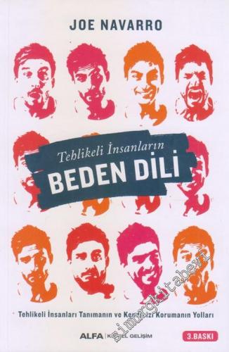 Tehlikeli İnsanların Beden Dili: Tehlikeli İnsanları Tanımanın ve Kendinizi Korumanın Yolları -        2024