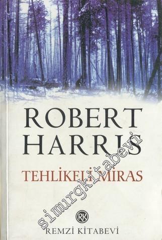 Tehlikeli Miras
