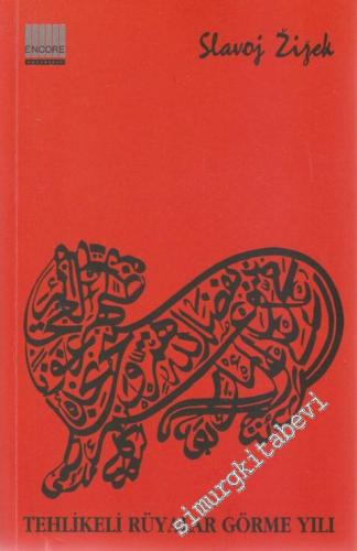 Tehlikeli Rüyalar Görme Yılı -