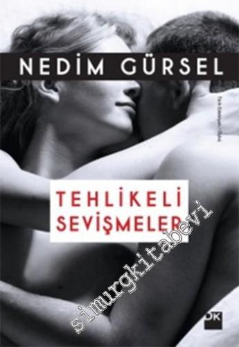 Tehlikeli Sevişmeler