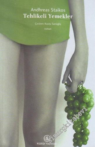 Tehlikeli Yemekler -        2004