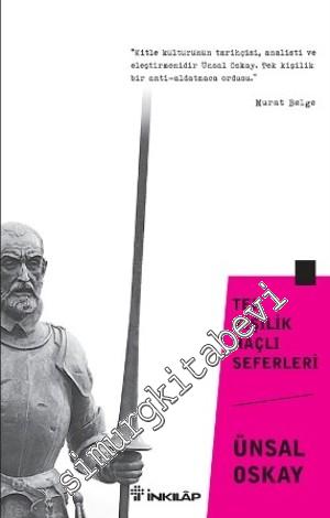 Tek Kişilik Haçlı Seferleri -