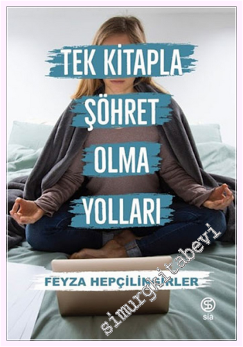 Tek Kitapla Şöhret Olma Yolları -         2020