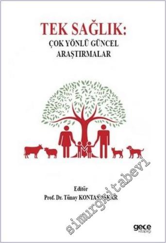 Tek Sağlık : Çok Yönlü Güncel Araştırmalar - 2026