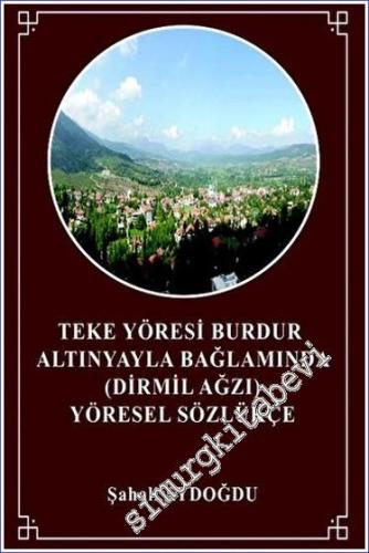 Teke Yöresi Burdur Altınyayla Bağlamında -        2023