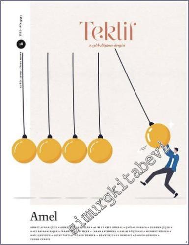 Teklif Dergisi - Amel - Sayı: 18      Kasım 2024