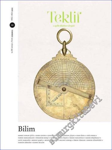 Teklif Dergisi - Bilim - Sayı: 10      Temmuz 2023