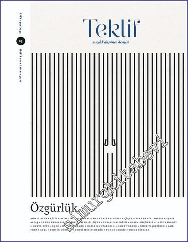 Teklif Dergisi - Özgürlük - Sayı: 3      Mayıs 2022