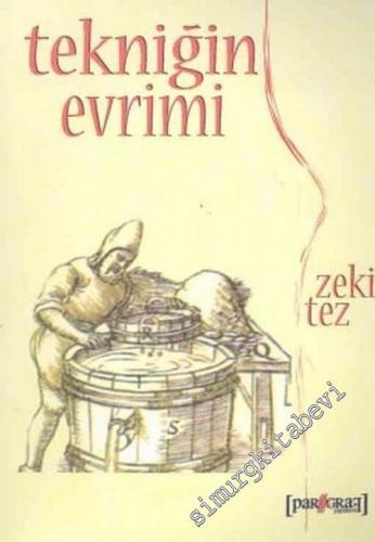 Tekniğin Evrimi