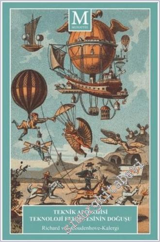 Teknik Apolojisi Teknoloji Felsefesinin Doğuşu -        2021