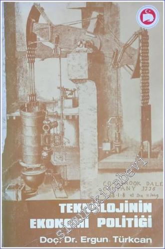 Teknolojinin Ekonomi Politiği -        1981