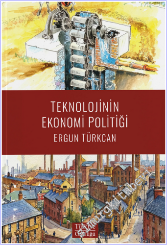 Teknolojinin Ekonomi Politiği - 2026