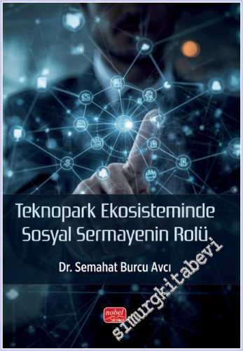 Teknopark Ekosisteminde Sosyal Sermayenin Rolü -        2026