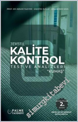 Tekstil Kalite Kontrol Test ve Analizleri (Kumaş) - 2024