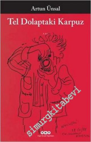 Tel Dolaptaki Karpuz -        2022