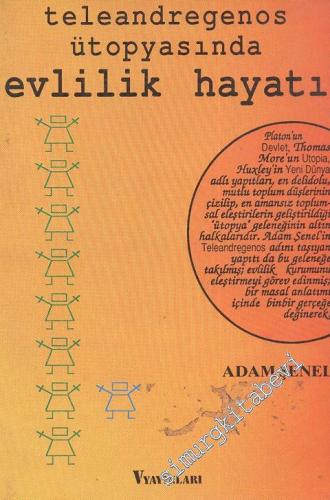 Teleandregenos Ütopyasında Evlilik Hayatı -