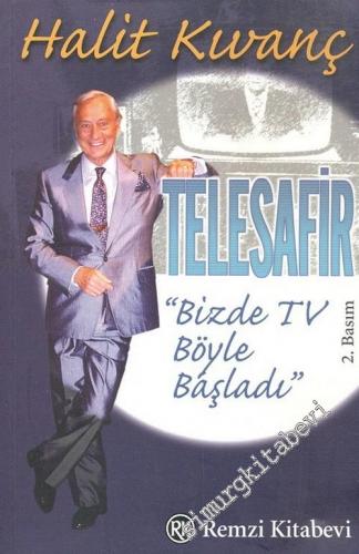 Telesafir: Bizde TV Böyle Başladı -        2002