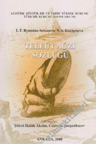 Teleüt Ağzı Sözlüğü -        2000