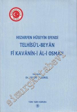 Telhisül - Beyan fî Kavanin-i Al-i Osman
