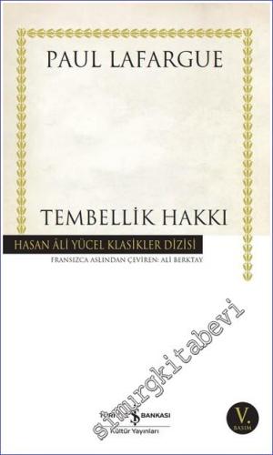 Tembellik Hakkı -        2025
