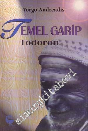 Temel Garip - Todoron: Anadolu'nun Gizli Tarihinden Sayfalar