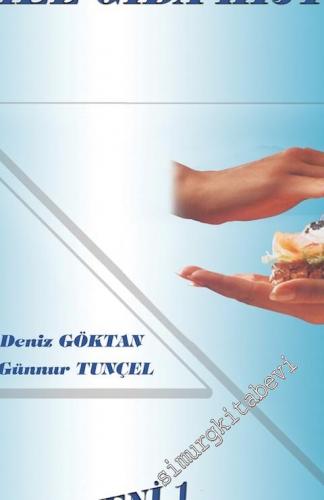 Temel Gıda Hijyeni: Gıda Hijyeni 1 -        2016
