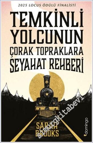 Temkinli Yolcunun Çorak Topraklara Seyahat Rehberi -        2025