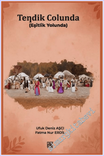 Tendik Colunda (Eşitlik Yolunda) - 2025